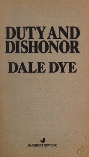 Duty and Dishonor