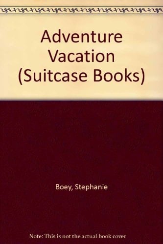 Adventure Vacation