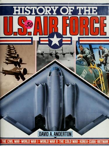 History of the US Airforce: Revised and