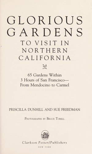 Glorious gardens to visit in northern California