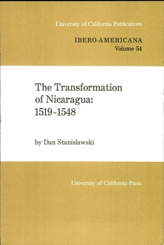 The Transformation of Nicaragua, 1519-1548