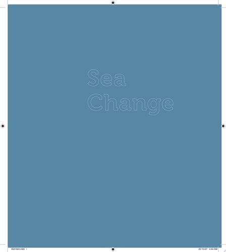 Sea Change An Atlas of Islands in a Rising Ocean