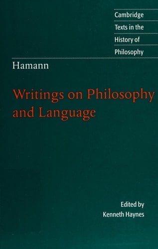 Hamann: Writings on Philosophy and Language