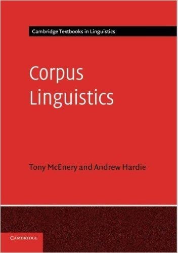 Corpus linguistics : method, theory and practice