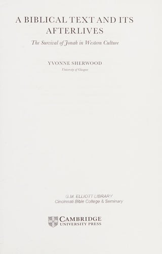 A Biblical Text and Its Afterlives: The Survival of Jonah in Western Culture