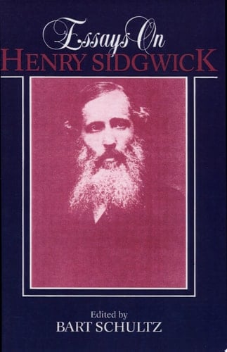 Essays on Henry Sidgwick