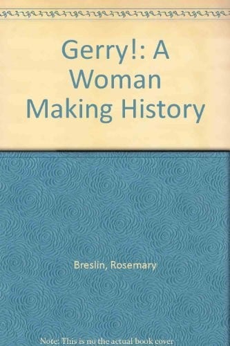Gerry!: A woman making history