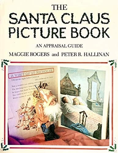 The Santa Claus Picture Book An Appraisal Guide