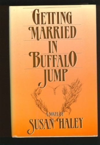Getting Married in Buffalo Jump