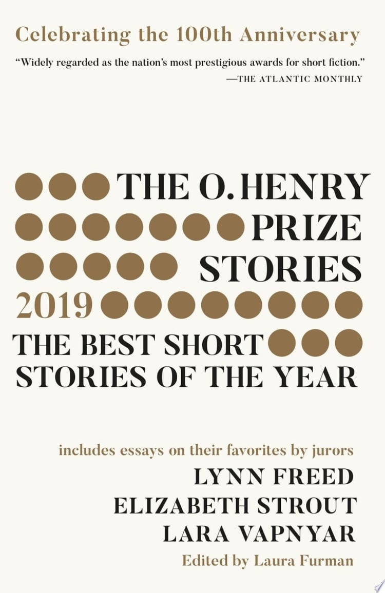 The O. Henry Prize Stories 100th Anniversary Edition (2019)
