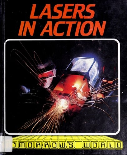 Lasers in Action
