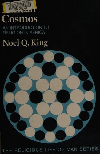 African Cosmos: An Introduction to Religion in Africa (Religious Life of Man)