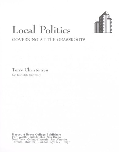 Local Politics: Governing at the Grassroots (Political Science)