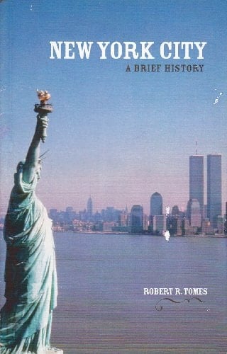 New York City A Brief History
