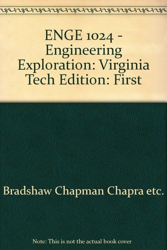 ENGE 1024 Engineering Exploration Virginia Tech