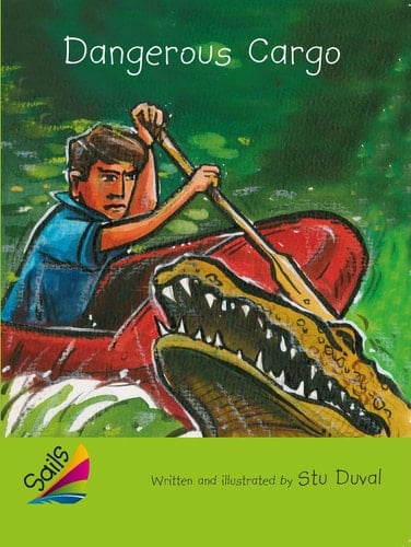 Rigby Reading Sails Leveled Reader Emerald Grades 4-5 Book 9: Dangerous Cargo