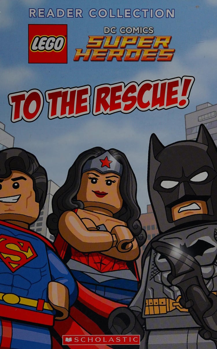 Lego DC Comics Super Heroes Reader Collection To the Rescue!