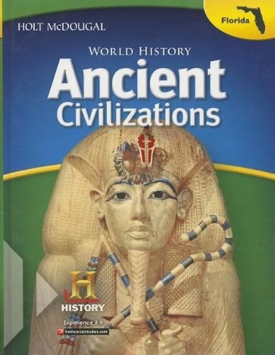 Holt McDougal Middle School World History Student Edition Ancient Civilizations Through the Renaissance 2013