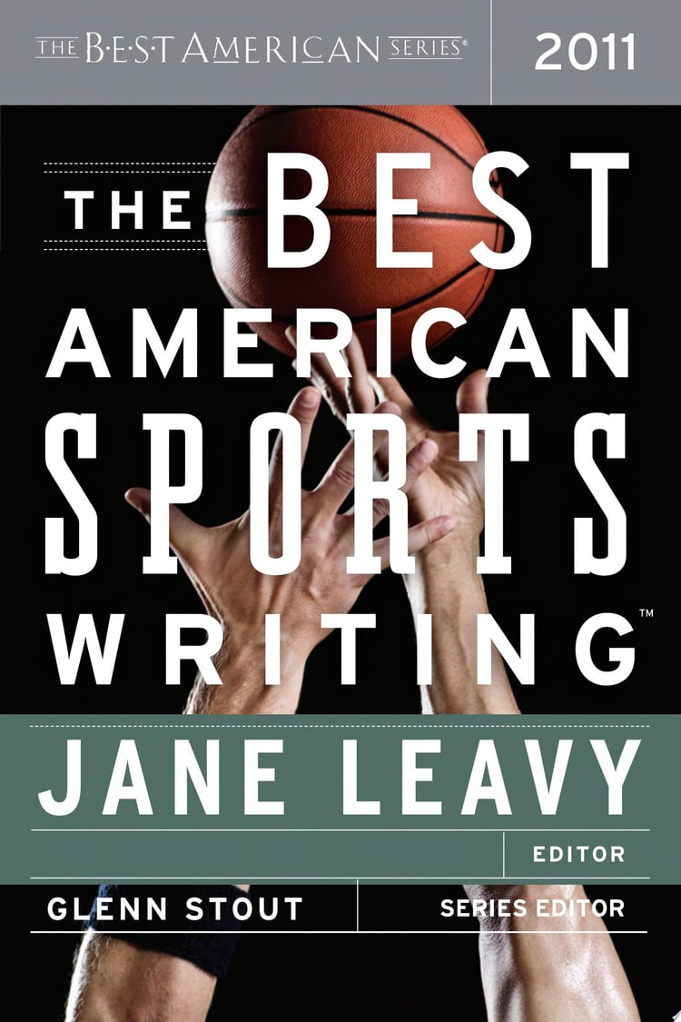 The Best American Sports Writing 2011