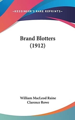 Brand Blotters (1912)