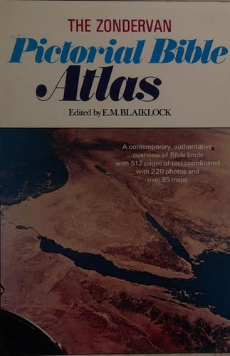 The Zondervan pictorial Bible atlas