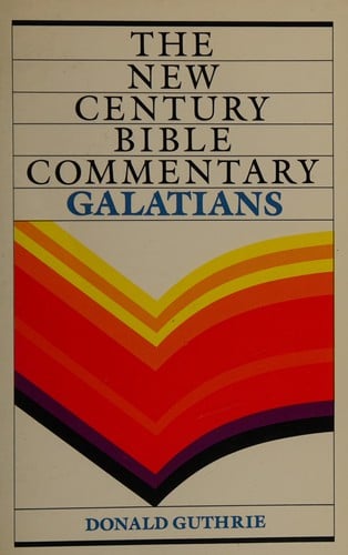 New Century Bible Commentary: Galatians