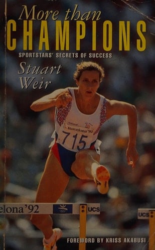 More Than Champions Sports Stars' Secrets of Success