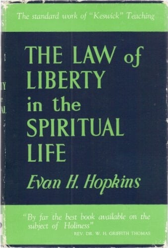 The Law of Liberty in the Spiritual Life
