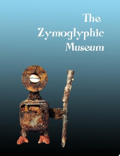 The Zymoglyphic Museum