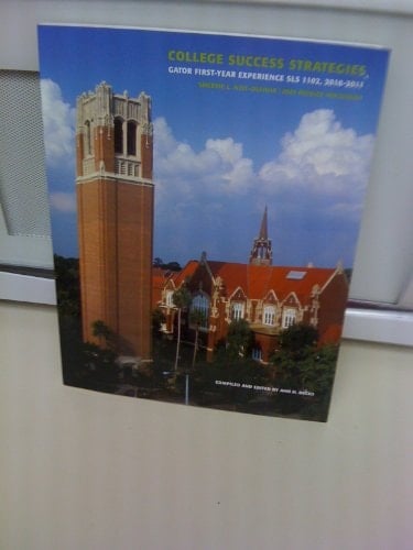 College Success Strategies Gator First-year Experience SLS1102, 2010-2011