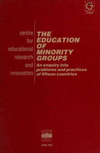The Education of Minority Groups: An Enquiry in Problems and Practices of Fifteen Countries