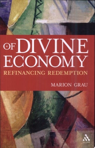 Of Divine Economy Refinancing Redemption