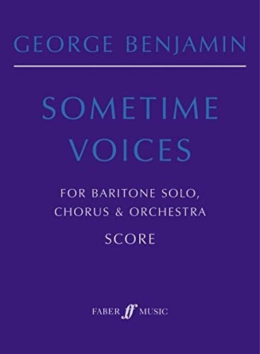 Sometime Voices: Score (Faber Edition)
