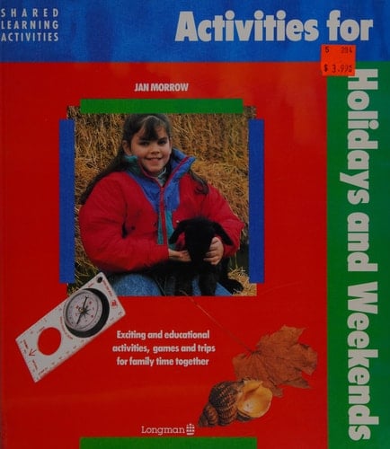 Activities for Holidays and Weekends