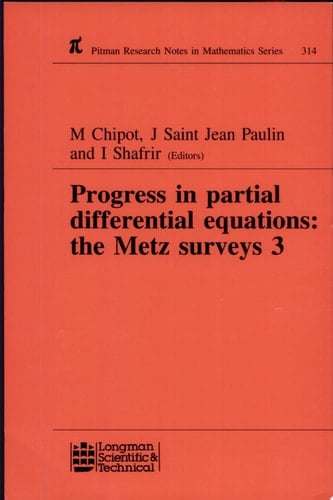 Progress in Partial Differential Equations The Metz Surveys 3