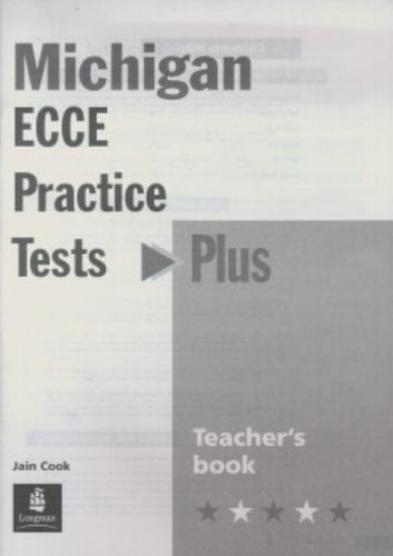 Michigan ECCE Practice Tests Plus Teacher's book