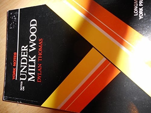 Under Milk Wood Notes