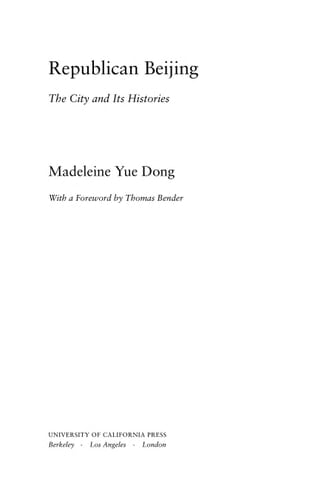 Republican Beijing: the city and its histories