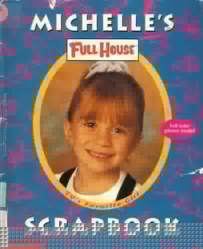 Michelle's Full House scrapbook