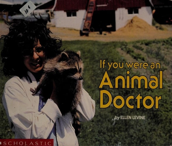 If You Were an Animal Doctor