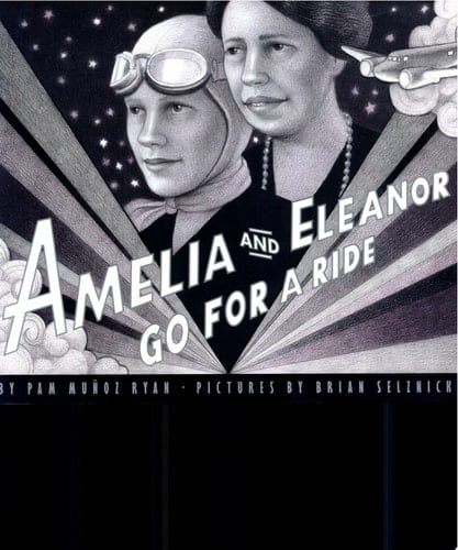 Amelia and Eleanor Go for a Ride Based on a True Story