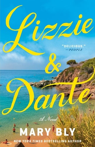 Lizzie & Dante A Novel