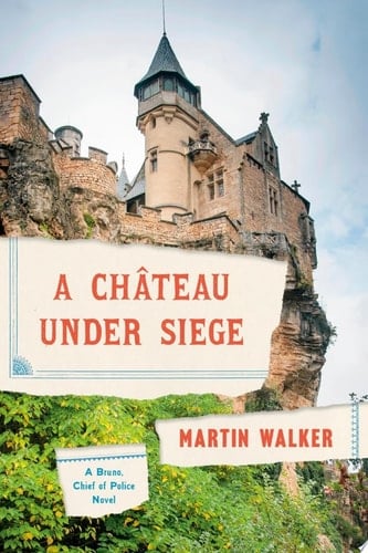 A Chateau Under Siege