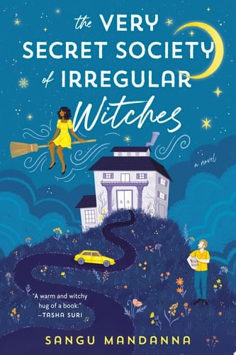 The Very Secret Society of Irregular Witches A romantic cozy fantasy