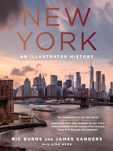 New York An Illustrated History (Revised and Expanded)