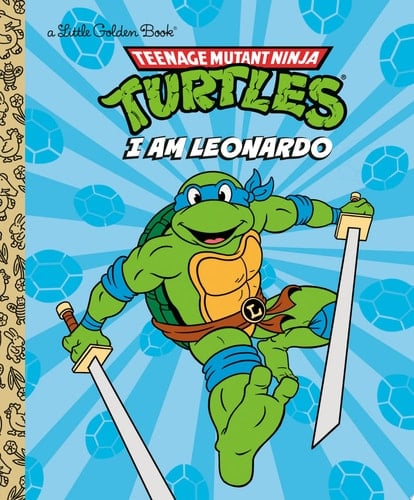 I Am Leonardo (Teenage Mutant Ninja Turtles)