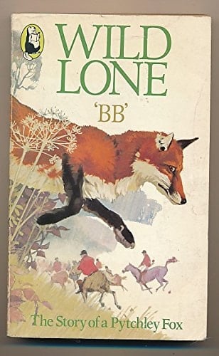 Wild Lone The Story of a Pytchley Fox