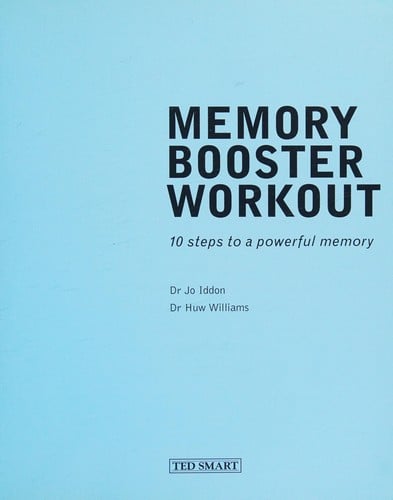 Memory Booster Workout 10 Steps to a Powerful Memory