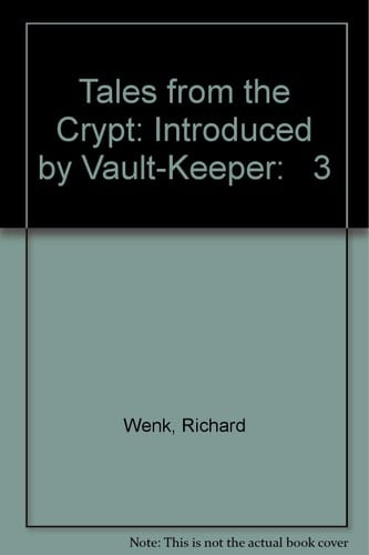 Tales from the Crypt, Volume 3
