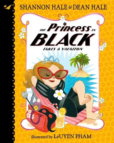 The Princess in Black Takes a Vacation